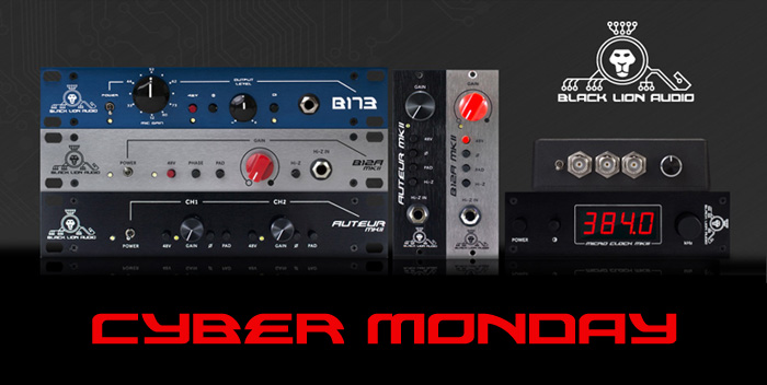 Cyber Monday：Black Lion Audio全製品20% OFFの詳細を見る